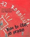 Kdo to čte, je prase