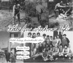 Kdo tu všechno byl - Příběh Rotavy, krušnohorské obce
