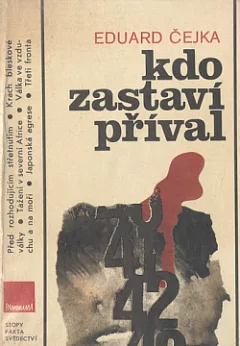 Kdo zastaví příval (Válečná léta 1941-1942)