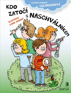 Kdo zatočí s Naschválníkem