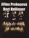 Kdybyste věděli, jak vás miluji