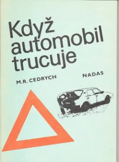 Když automobil trucuje