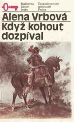 Když kohout dozpíval