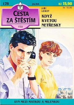 Když kvetou netřesky