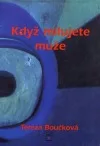 Když milujete muže