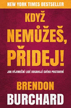 Když nemůžeš, přidej!