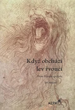 Když obchází lev řvoucí
