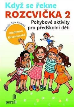 Když se řekne rozcvička 2