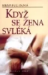 Když se žena svléká