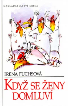 Když se ženy domluví