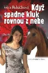 Když spadne kluk rovnou z nebe