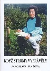 Když stromy vyprávěly