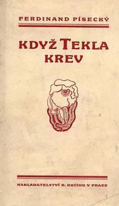 Když tekla krev