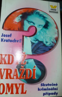 Když vraždí omyl