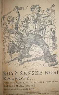Když ženské nosí kalhoty