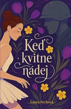 Keď kvitne nádej