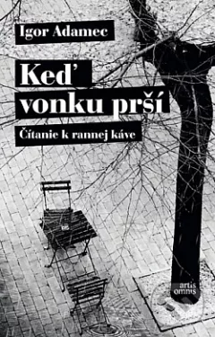 Keď vonku prší