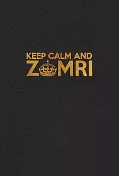 Keep Calm and Zomri