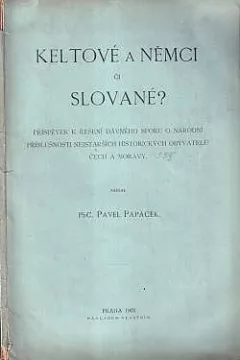 Keltové a Němci či Slované?