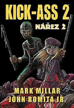 Kick-Ass: Nářez 2
