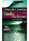 Voda jako kámen