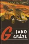 G... jako grázl