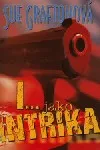 I... jako intrika