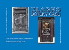 Kladno - Doteky času