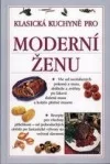 Klasická kuchyně pro moderní ženu