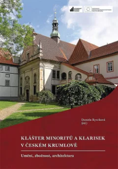 Klášter minoritů a klarisek v Českém Krumlově