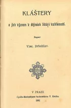 Kláštery a jich význam v dějinách lidské vzdělanosti
