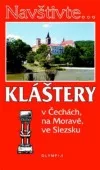 Kláštery v Čechách, na Moravě, ve Slezku