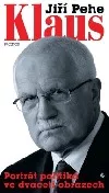 Klaus : Portrét politika ve dvaceti obrazech