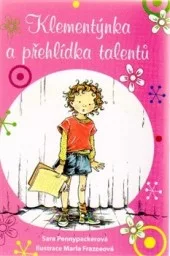 Klementýnka a přehlídka talentů