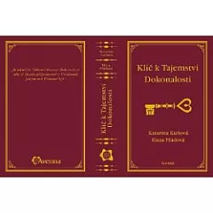 Klíč k Tajemství Dokonalosti