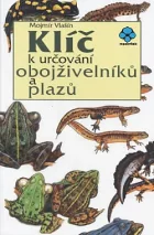 Klíč k určování obojživelníků a plazů