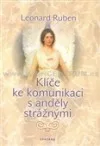 Klíče ke komunikaci s anděly strážnými