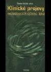 Klinické projevy nežádoucích účinků léků