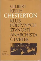 Klub podivných živností / Anarchista Čtvrtek