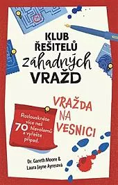 Klub řešitelů záhadných vražd - Vražda na vesnicI