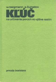 Kľúč na určovanie porúch vo výžive rastlín