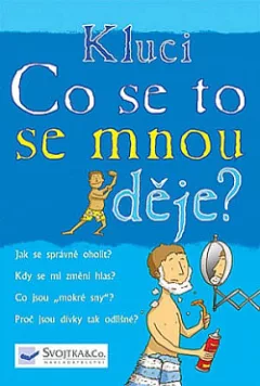 Kluci - Co se to se mnou děje?