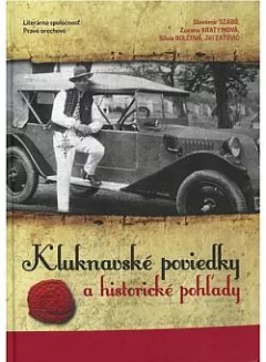 Kluknavské poviedky a historické pohľady