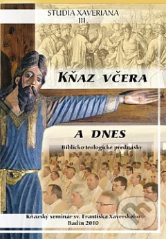 Kňaz včera a dnes