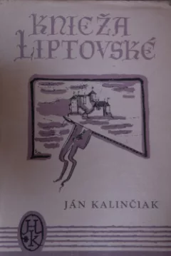 Knieža liptovské (3 povesti)