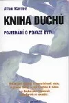 Kniha duchů: pojednání o povaze bytí