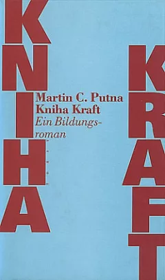 Kniha Kraft. Ein Bildungsroman