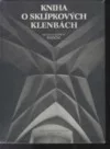 Kniha o sklípkových klenbách