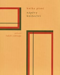 Kniha písní I - Nápěvy knížectví