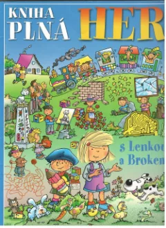 Kniha plná her s Lenkou a Brokem